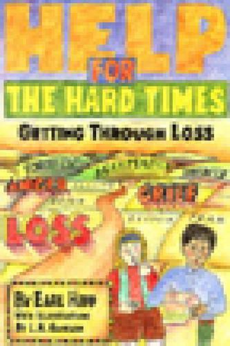 Help for the Hard Times