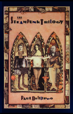 The Steampunk Trilogy