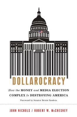Dollarocracy