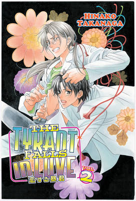 The Tyrant Falls in Love