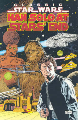 Classic Star Wars: Han Solo at Stars' End