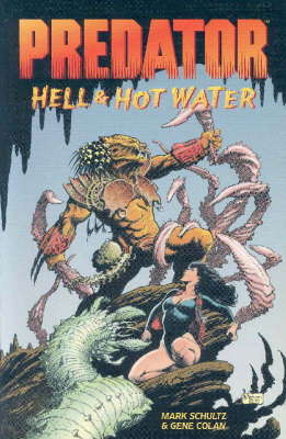 Predator: Hell & Hot Water