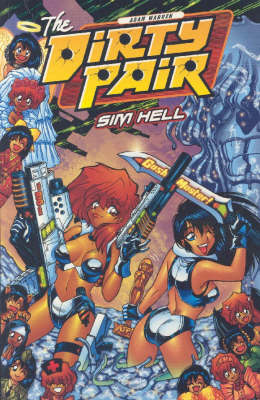 Dirty Pair: Sim Hell Remastered (3rd Ed.) Sim Hell