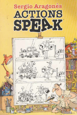 Sergio Aragones' Actions Speak