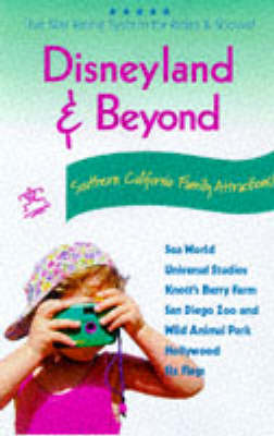 Disneyland and Beyond