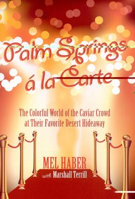 Palm Springs a la Carte