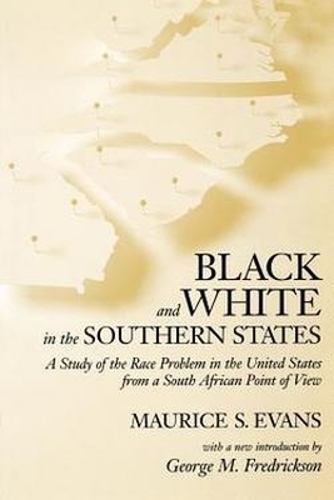 Black and White in the Southern States