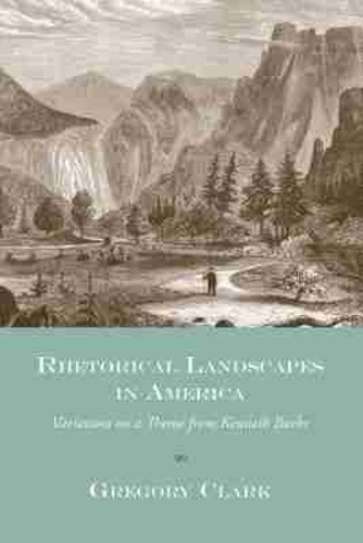 Rhetorical Landscapes in America