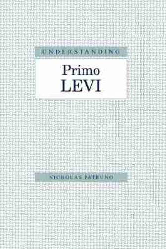 Understanding Primo Levi