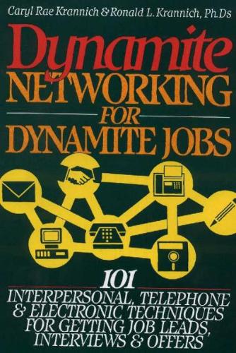 Dynamite Networking for Dynamite Jobs