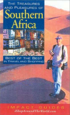 The Treasures and Pleasures of Southern Africa