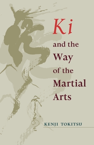 Ki and the Way of the Martial Arts
