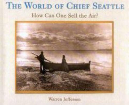 The World of Chief Seattle