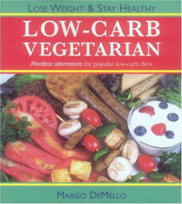 The Lo-Carb Vegetarian