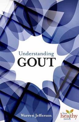 Understanding Gout