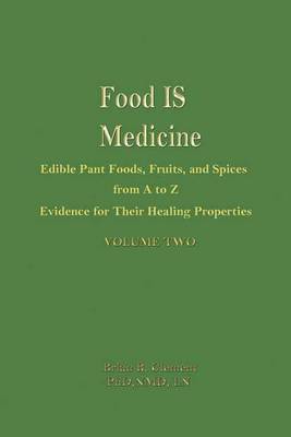 Food is Medicine Volume 2