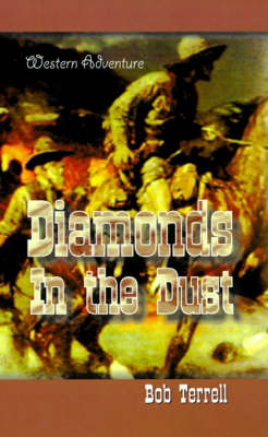 Diamonds in the Dust