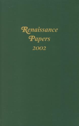 Renaissance Papers 2002