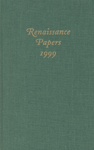Renaissance Papers 1999