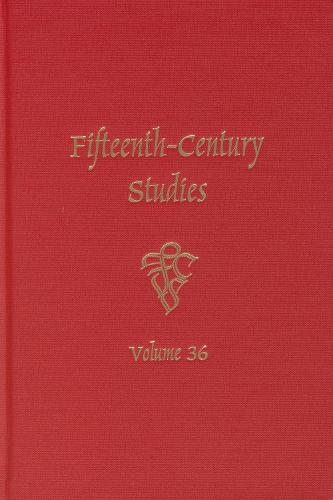 Fifteenth-Century Studies 36