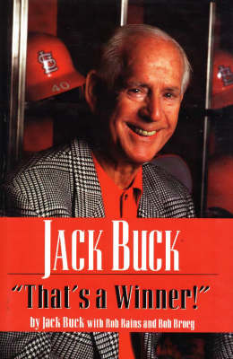 Jack Buck "That's a Winner"