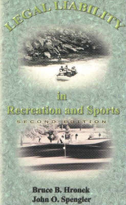 Legal Liability in Recreation and Sports