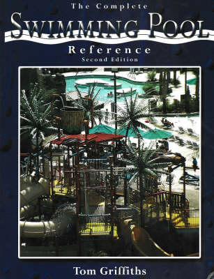 Complete Swimming Pool Reference