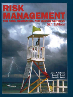 A Risk Management for Park, Recreation, and Leisure Services