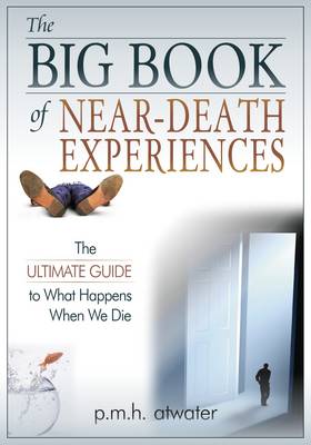Big Book of Near Death Experiences