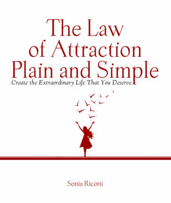 Law of Attraction, Plain and Simple