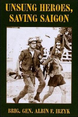 Unsung Heroes, Saving Saigon
