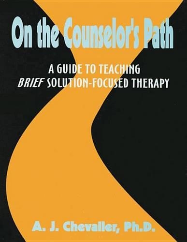 On the Counselor's Path*** Out of Print