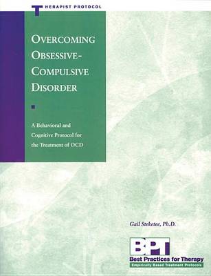Overcoming Obsession Compulsive Disorder: Therapist Protocol