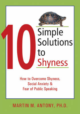 Ten Simple Solutions to Shyness