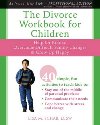 The Divorce Workbook for Children