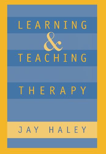 Learning and Teaching Therapy