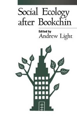 Social Ecology After Bookchin