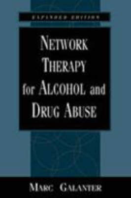 Network Therapy for Alcohol and Drug Abuse