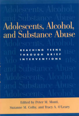 Adolescents, Alcohol, and Substance Abuse