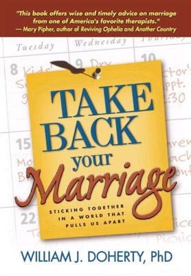 Take Back Your Marriage, First Edition