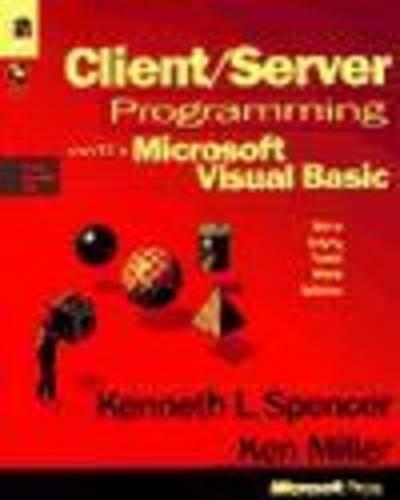 Client/Server Programming with Microsoft Visual Basic