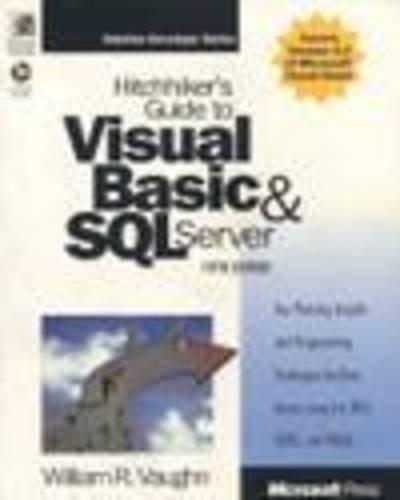 Hitch-hiker's Guide to Visual Basic and SQL Server