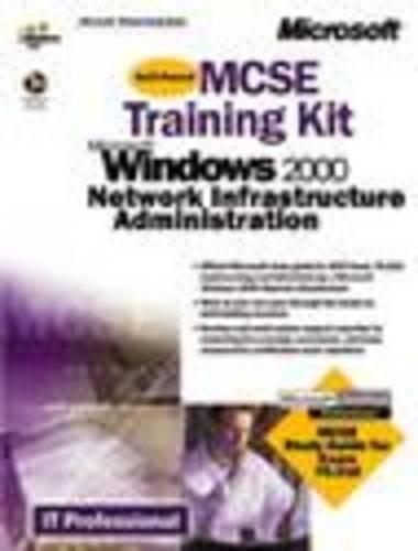 Windows 2000 Network Infrastructure Administration Training Kit Package