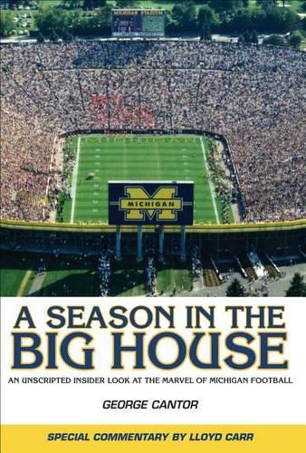 A Season in the Big House