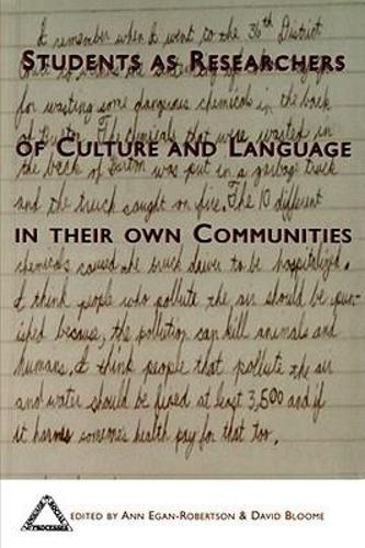 Students As Researchers of Culture and Language in Their Own Communities