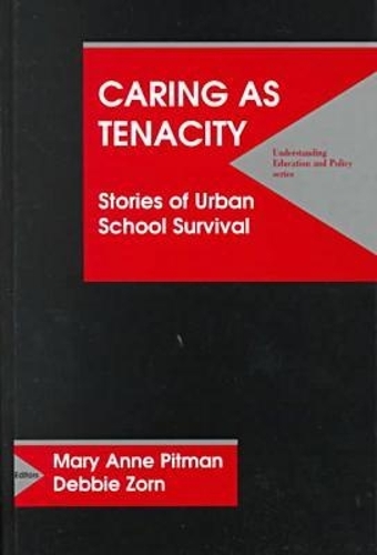 Caring As Tenacity
