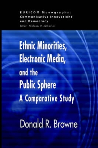 Ethnic Minorities, Electronic Media and the Public Sphere