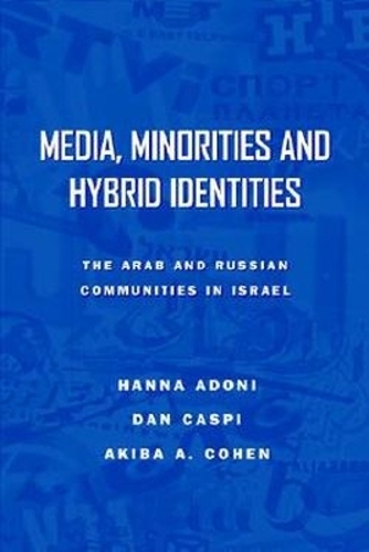 Media, Minorities and Hybrid Identities