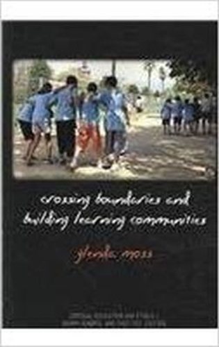 Crossing Boundaries and Building Learning Communities