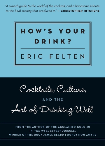 How's Your Drink?